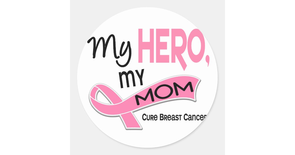 Breast Cancer My Hero My Mom 42 Classic Round Sticker Zazzle Co Uk