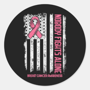 Breast Cancer Nobody Fights Alone Breast Cancer Aw Classic Round Sticker