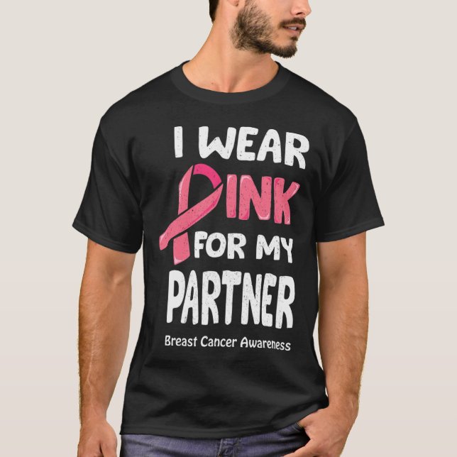 Breast Cancer Partner T Shirt  (Front)
