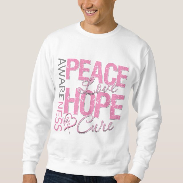 Breast Cancer Peace Love Cure Sweatshirt (Front)
