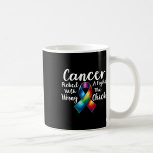 Breast Cancer Picked A Fight With The Wrong Chick  Coffee Mug