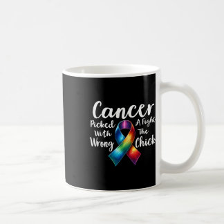 Breast Cancer Picked A Fight With The Wrong Chick Coffee Mug