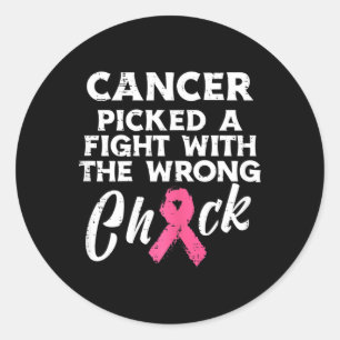 Breast Cancer Picked A Fight Wrong Chick Awareness Classic Round Sticker