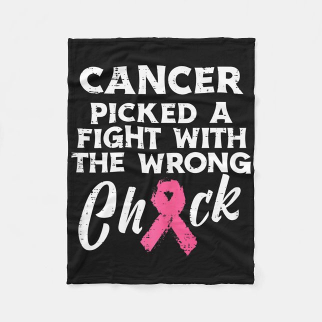 Breast Cancer Picked A Fight Wrong Chick Awareness Fleece Blanket (Front)