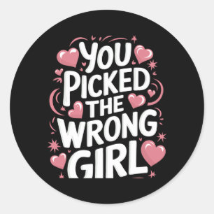Breast Cancer Picked The Wrong Girl Performance Classic Round Sticker