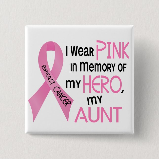 Breast Cancer PINK IN MEMORY OF MY AUNT 1 15 Cm Square Badge (Front)