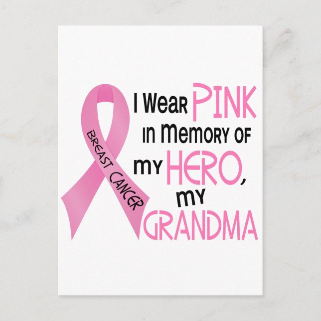 Breast Cancer PINK IN MEMORY OF MY GRANDMA 1 Postcard (Front)