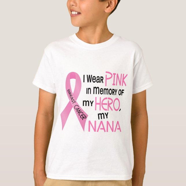 Breast Cancer PINK IN MEMORY OF MY NANA 1 T-Shirt (Front)