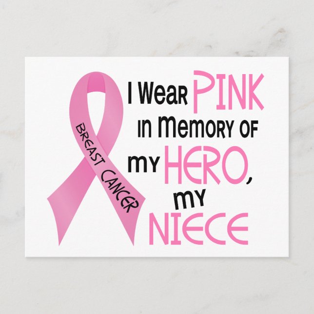 Breast Cancer PINK IN MEMORY OF MY NIECE 1 Postcard (Front)