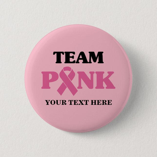 Breast Cancer Pink Ribbon Team 6 Cm Round Badge (Front)