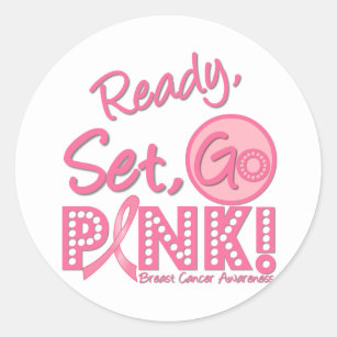 Breast Cancer Ready, Set, Go Pink! Classic Round Sticker
