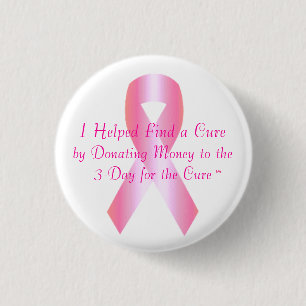 Breast-Cancer-Ribbon, I Helped Find a Cure, by ... 3 Cm Round Badge