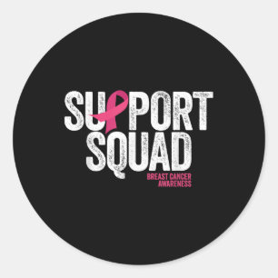 Breast Cancer Shirts Support Squad Breast Cancer A Classic Round Sticker