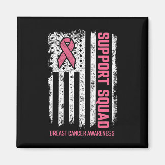Breast Cancer Shirts Support Squad Breast Cancer A Magnet