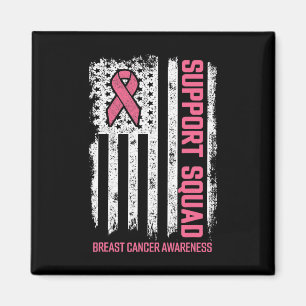 Breast Cancer Shirts Support Squad Breast Cancer A Magnet