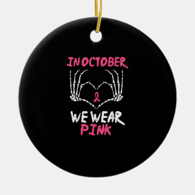 Breast Cancer Skeleton Hand Heart We Wear Women Ceramic Tree Decoration (Front)
