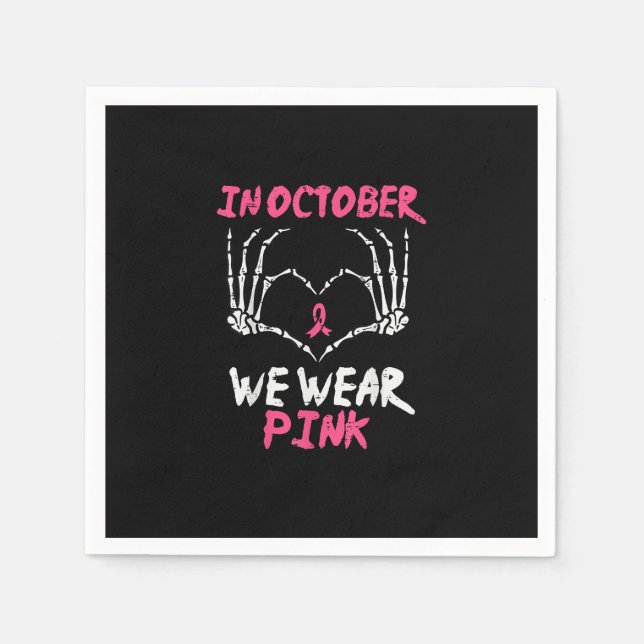 Breast Cancer Skeleton Hand Heart We Wear Women Napkin (Front)