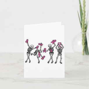 Breast Cancer Skeletons Dancing Awareness Men Wome Card