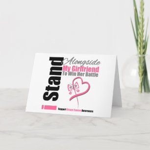 Breast Cancer Stand Alongside My Girlfriend Card