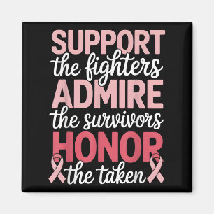 Breast Cancer Support Admire Honour Breast Cancer Magnet