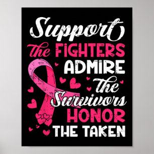 Breast Cancer Support Admire Honour Breast Cancer Poster