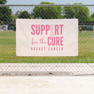 breast cancer support cure Banner Outdoor Sign 