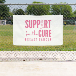 breast cancer support cure Banner Outdoor Sign