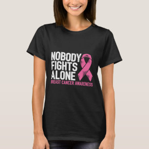 Breast Cancer Support Family Fight Breast Cancer A T-Shirt