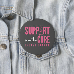 breast cancer. support for the cure. Button