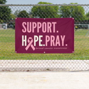 breast cancer support hope pray Banner Outdoor