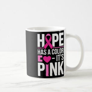 Breast Cancer Support Pink October Breast Cancer A Coffee Mug