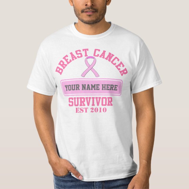 Breast Cancer Survivor ($14.95) PERSONALIZE IT! T-Shirt (Front)