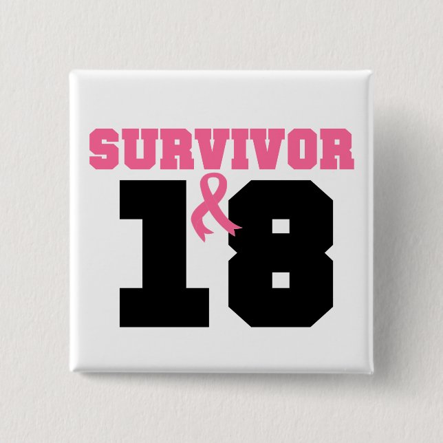 Breast Cancer Survivor 18 Years 15 Cm Square Badge (Front)