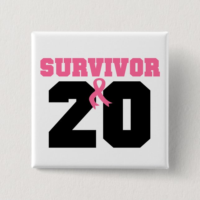 Breast Cancer Survivor 20 Years 15 Cm Square Badge (Front)