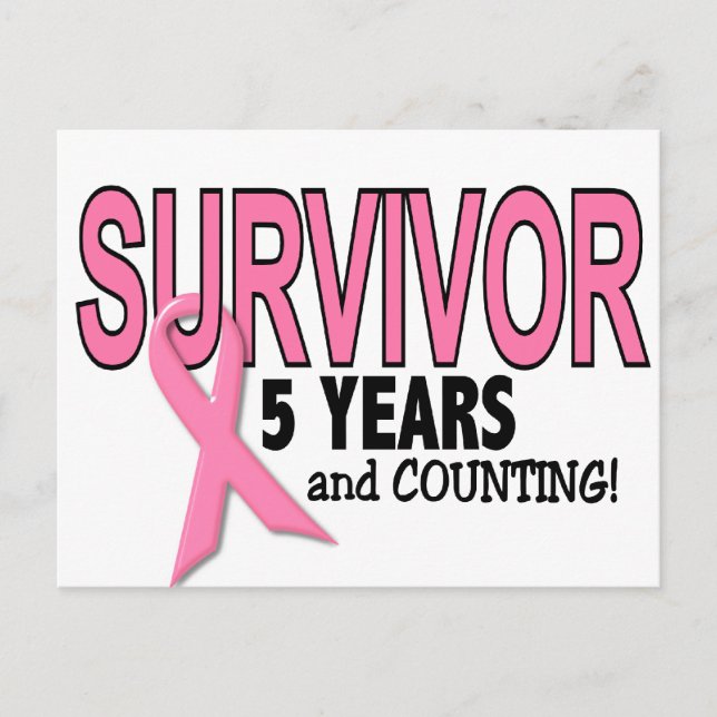 BREAST CANCER SURVIVOR 5 Years & Counting Postcard (Front)