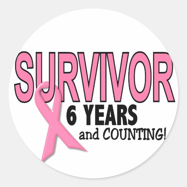 BREAST CANCER SURVIVOR 6 Years & Counting Classic Round Sticker (Front)