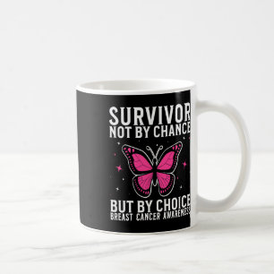 Breast Cancer Survivor Breast Cancer Awareness For Coffee Mug
