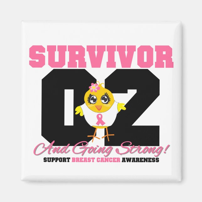 Breast Cancer Survivor Chick 02 Years Magnet (Front)