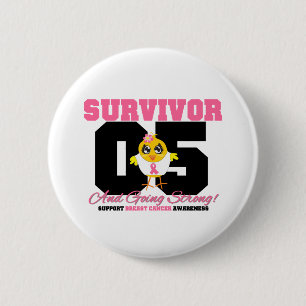 Breast Cancer Survivor Chick 05 Years 6 Cm Round Badge