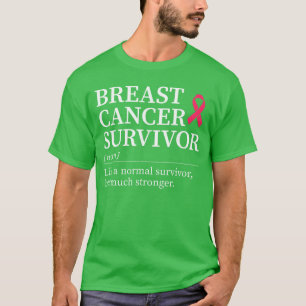 Breast Cancer Survivor Definition Pink Ribbon T-Shirt
