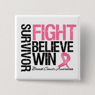 Breast Cancer Survivor Fight Believe Win Motto 15 Cm Square Badge