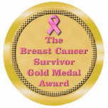 Breast Cancer Survivor Gold Medal Award Standing Photo Sculpture<br><div class="desc">A Gold Medal is a symbol the greatest success achievable. It is a physical representation of winning. A Breast Cancer Survivor has won the most precious award of all "LIFE." Gold medallion-pink text.</div>