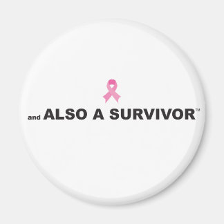 Breast Cancer Survivor Magnet
