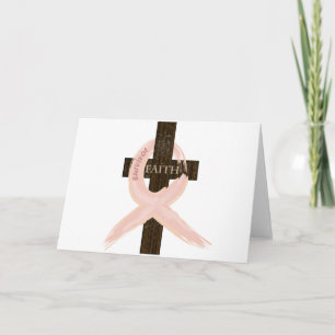 Breast Cancer Survivor Pink Ribbon-Cross of Faith Card