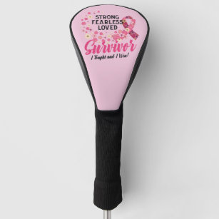 Breast Cancer Survivor Strong Fearless Loved Golf Head Cover