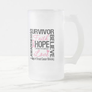 BREAST CANCER Survivors Motto Frosted Glass Beer Mug