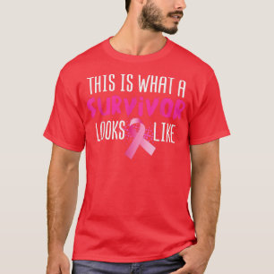 Breast Cancer This Is What A Survivor Looks Like P T-Shirt