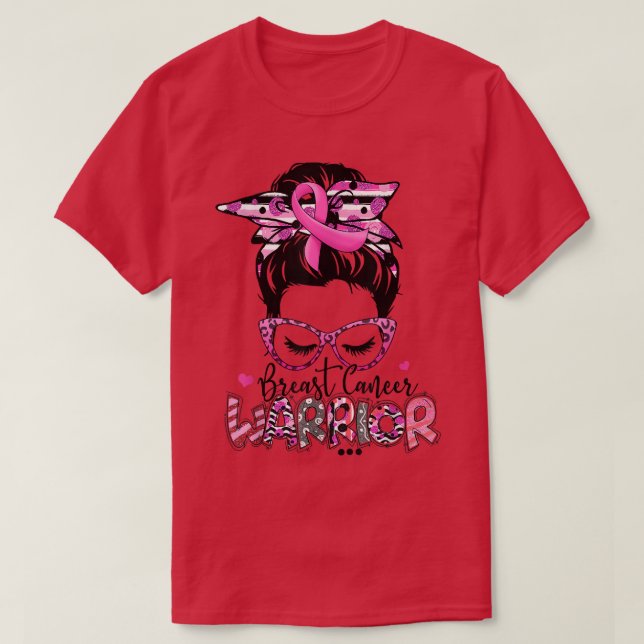 Breast Cancer Warrior Pink Messy Bun Hair Women  T-Shirt (Design Front)