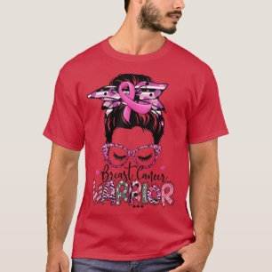 Breast Cancer Warrior Pink Messy Bun Hair Women  T-Shirt