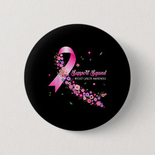 Breast Cancer Warrior Support Squad Breast Cancer 6 Cm Round Badge
